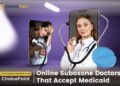 Online Suboxone Doctors That Accept Medicaid - ChoicePoint
